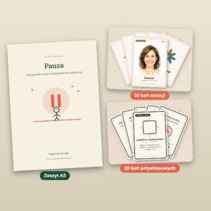 Pełny zestaw: zeszyt Pauza, 30 Kart emocji i 20 kart Apteczki antystresowej